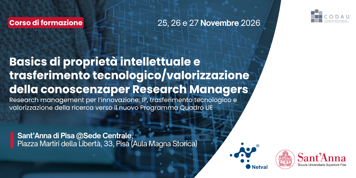 Basics di proprietà intellettuale e trasferimento tecnologico/valorizzazione della conoscenza per Research Managers